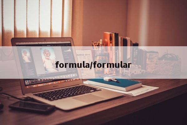 formula/formular